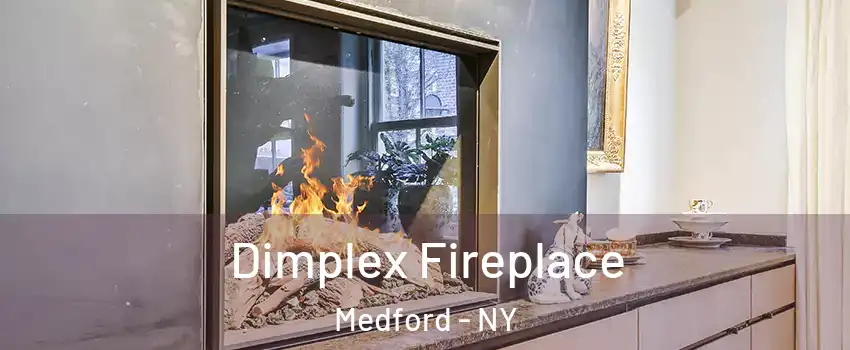  Dimplex Fireplace Medford - NY