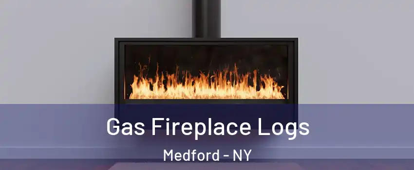  Gas Fireplace Logs Medford - NY