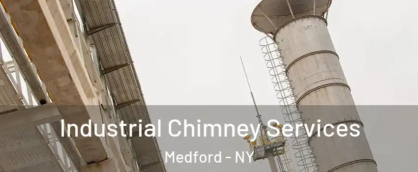  Industrial Chimney Services Medford - NY